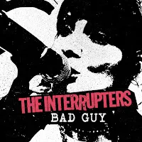 The Interrupters — Bad Guy — обложка